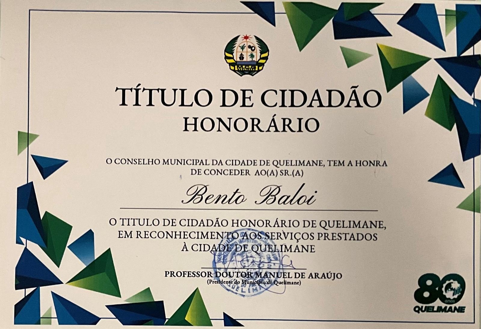 Título de Cidadão Honorário da Cidade de Quelimane — Bento Baloi
